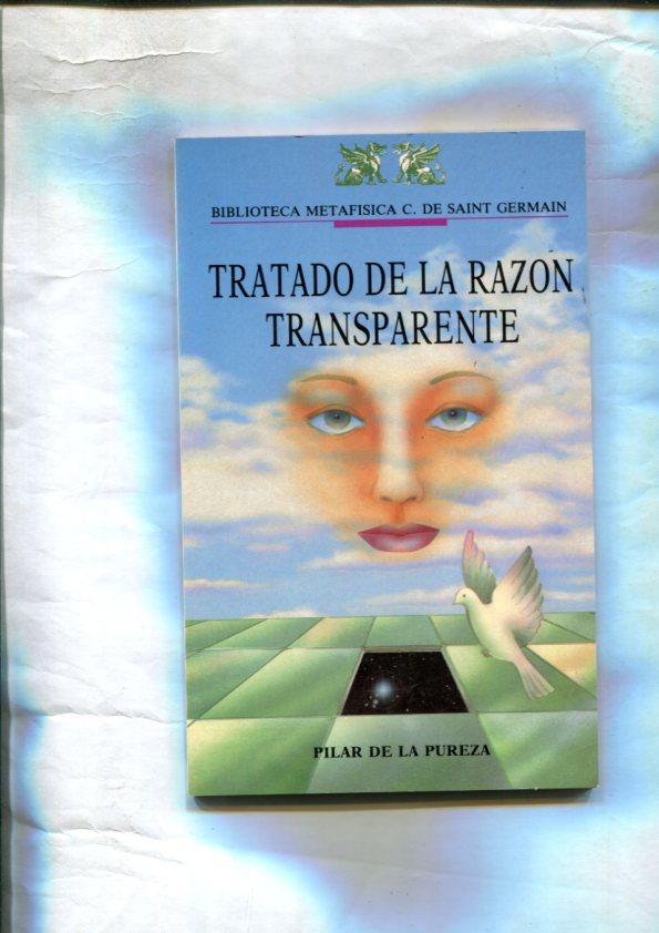 Tratado de la razon transparente