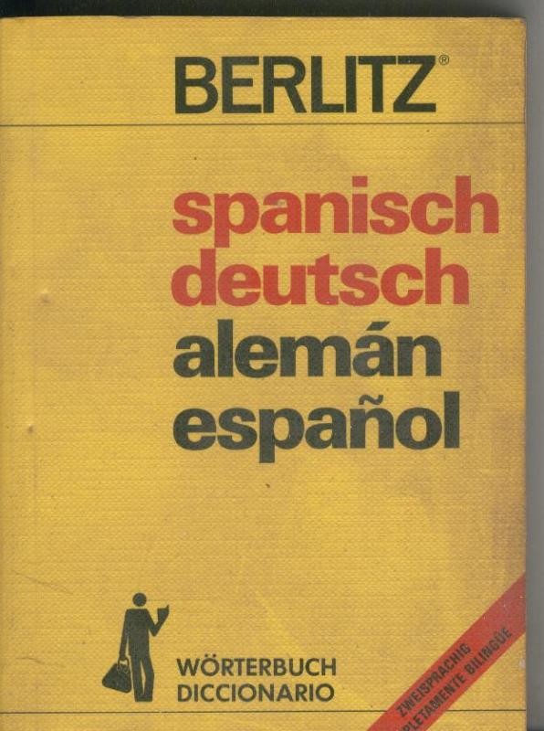 Worterbuch/Diccionario: Spanisch-Deutsch, Aleman-Español