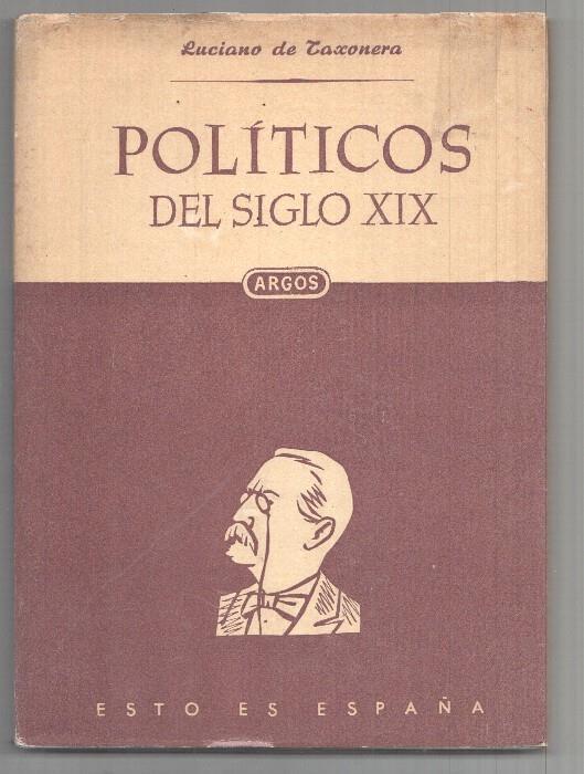 Politicos del siglo XIX