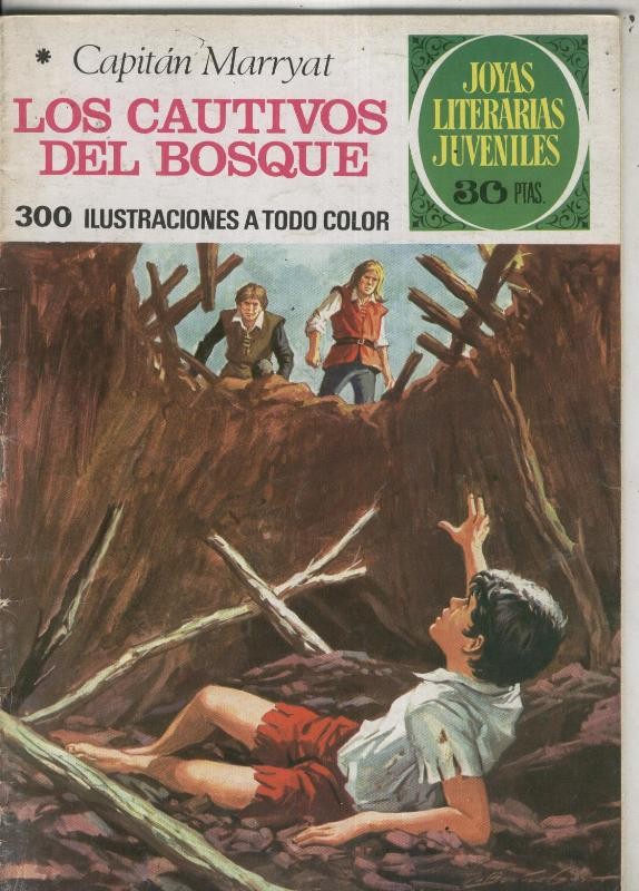 Joyas Literarias Juveniles numero 132: Los cautivos del bosque