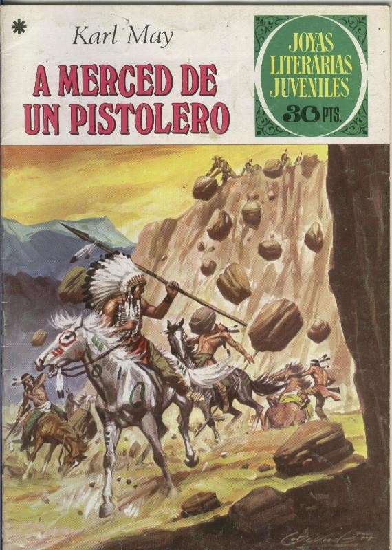 Joyas Literarias Juveniles numero 180: a merced de un pistolero