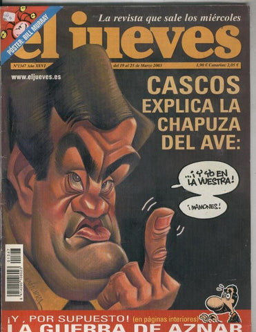 El Jueves revista semanal numero 1347: la guerra de Aznar