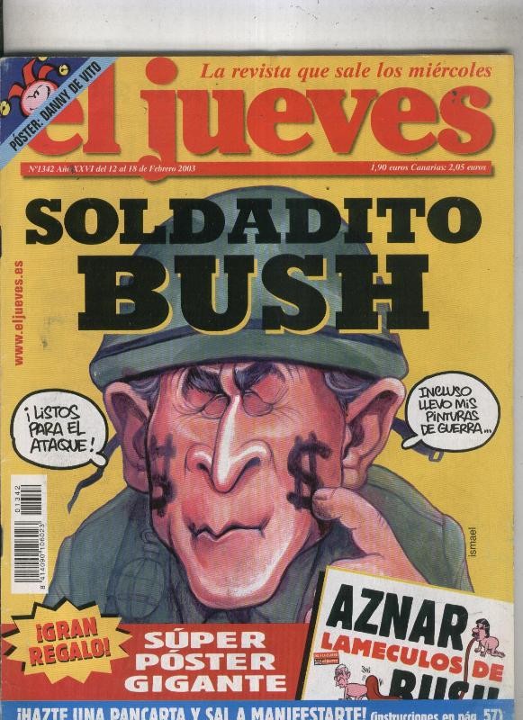 El Jueves revista semanal numero 1342: soldadito Bush
