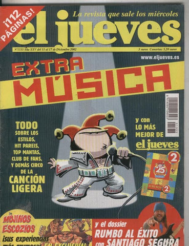 El Jueves revista semanal numero 1333: Las majaradas del tio Santiago (segura)