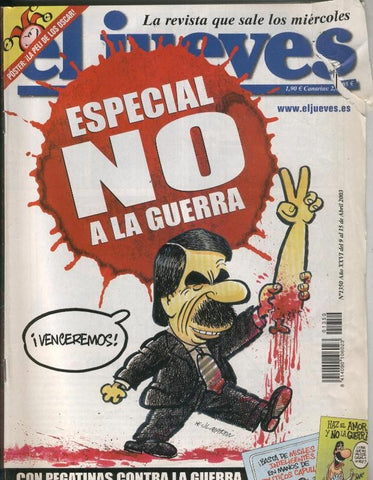 El Jueves revista semanal numero 1350: Aznar especial No a la guerra