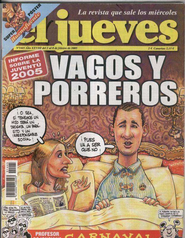 El Jueves revista semanal numero 1445: vagos y porreros