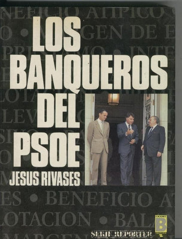 Los banqueros del PSOE