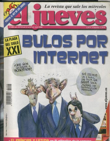 El Jueves revista semanal numero 1404: Bulos por internet