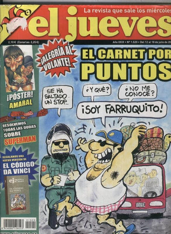 El Jueves revista semanal numero 1520: El carnet por punto, poster central caricatura de Amaral