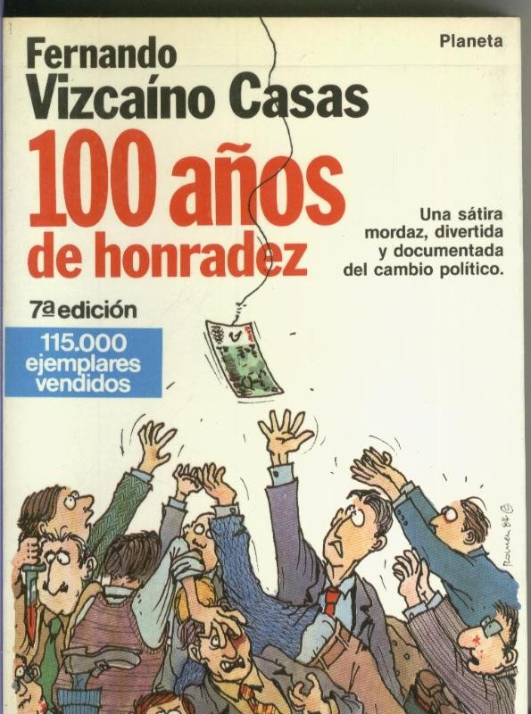 100 años de honradez