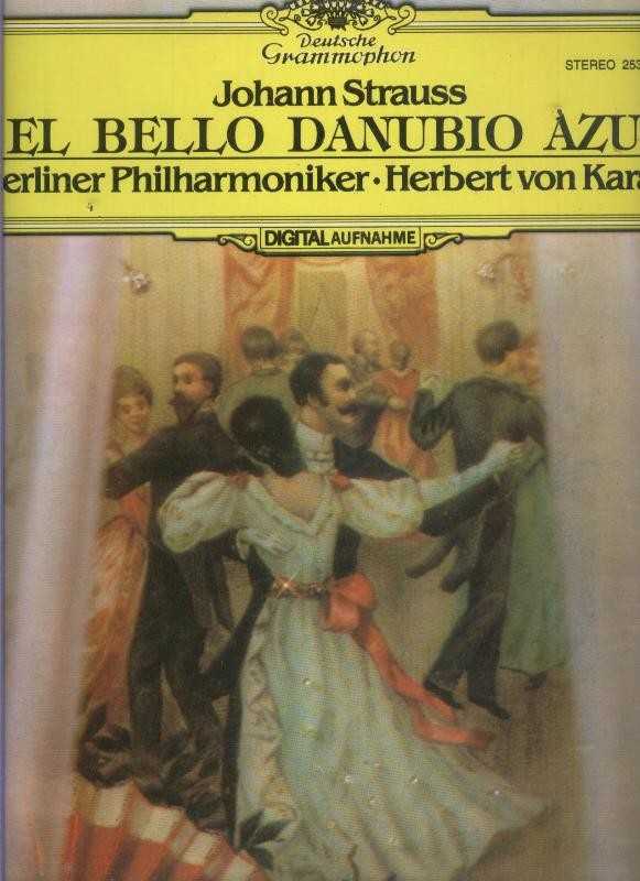 Johann Strauss: El bello danubio azul