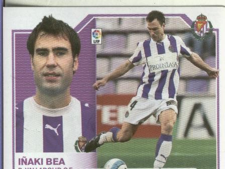 Cromo: Liga 07-08: Iñaki Bea del Valladolid