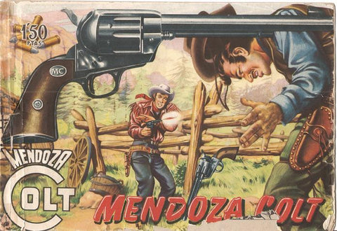 Rollan: Mendoza Colt original numero 001 (roto en cubierta segun imagen )