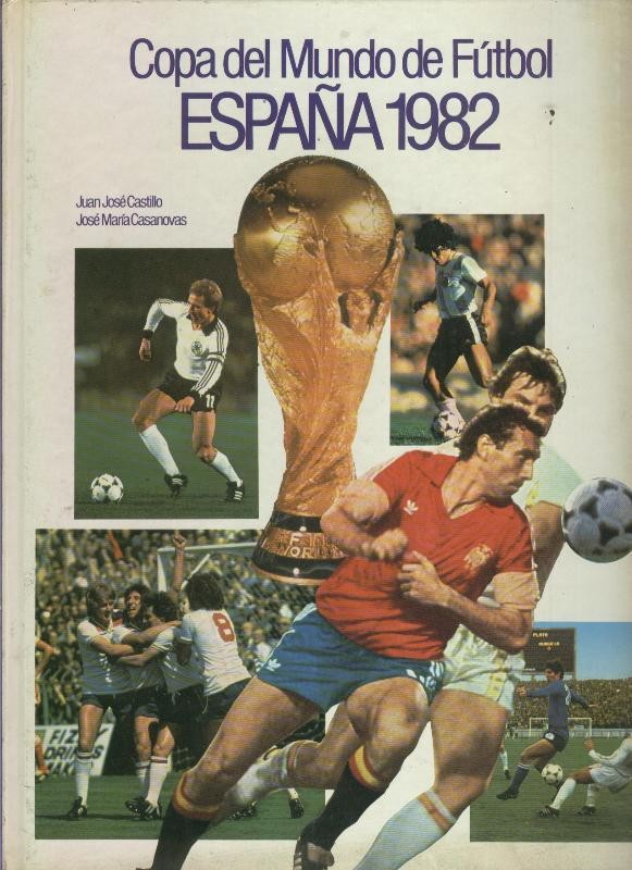 Copa del mundo de Futbol España 1982