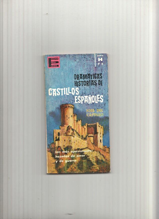 Dramaticas historias de castillos españoles