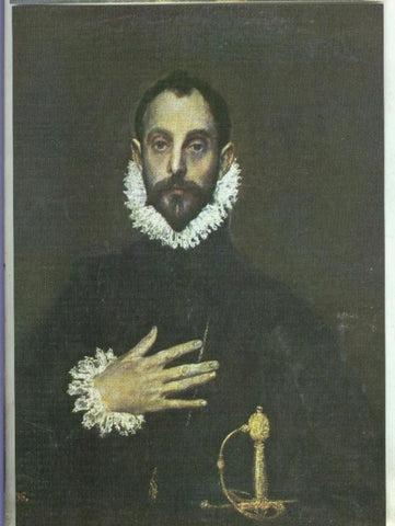 Postal : El Greco: escuela española-El caballero de la mano al pecho