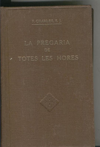 La pregaria de totes les hores