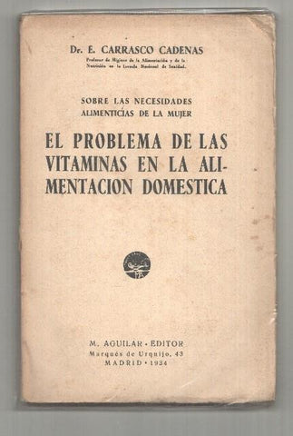 El problema de las vitaminas en la alimentacion domestica