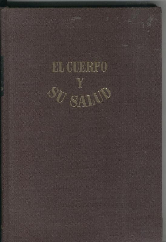 El cuerpo y su salud