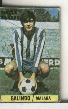 Cromos: Chicle Sanber: liga 74-75: Galindo del Malaga