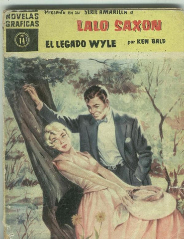 Dolar: Novelas Graficas: serie amarilla: Lalo Saxon numero 14: El Legado Wyle (2.6.59 al 21.11.59)