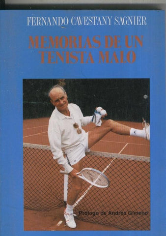 Memorias de un tenista malo