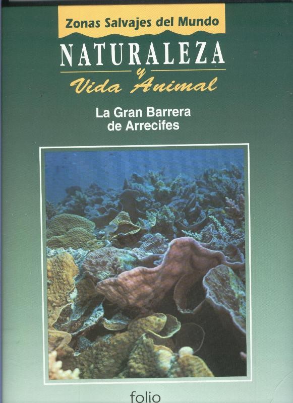 Naturaleza y vida animal: La gran barrera de arrecife, tomo segundo