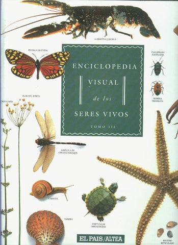 Enciclopedia visual de los seres vivos tomo tercero