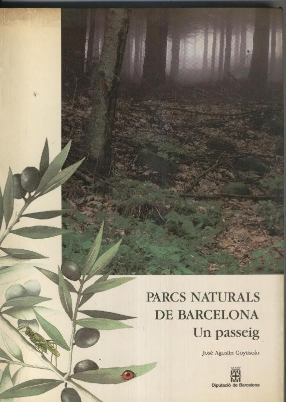 Parcs naturals de Barcelona. Un passeig