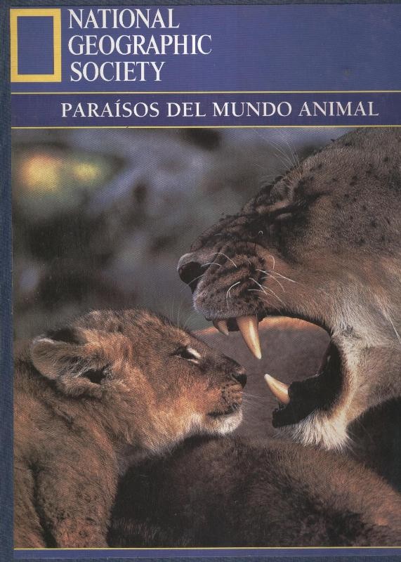 Paraisos del mundo animal