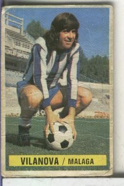 Cromos Ediciones Este: Liga 74-75: Vilanova del Malaga
