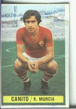 Cromos Ediciones Este: Liga 74-75: Canito del Real Murcia
