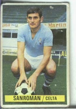 Cromos Ediciones Este: Liga 74-75: Sanroman del Celta de Vigo