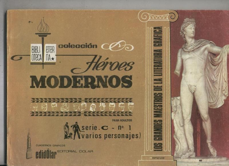 Biblioteca Eterna: Heroes Modernos,serie C album numero 01