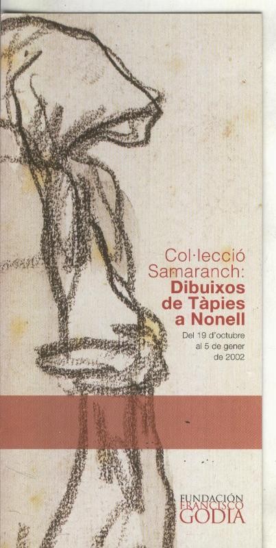 Col-leccioo Samaranch: dibuixos de tapies a nonel