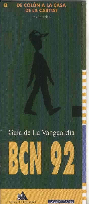 Guia de La Vanguardia BCN 92 numero 02: De colon a la casa de la caritat