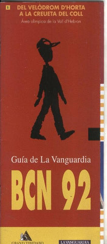 Guia de La Vanguardia BCN 92 numero 01: Del velodromo de Horta a la creueta del Coll