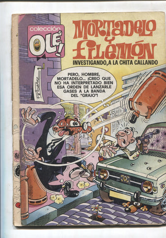 Coleccion OLE numero 143: Mortadelo y Filemon: Investigando, a la chita callando (cubierta cogida con cello)