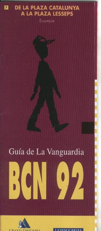 Guia de La Vanguardia BCN 92 numero 07: De la plaza catalunya a la plaza Lesseps