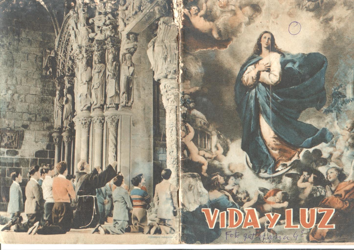 Vida y Luz numero 097: Nuestra Señora de Lujan, El sepulcro de Santiago