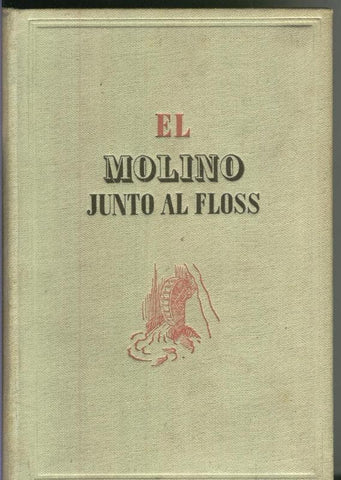 El Molino junto al Floss