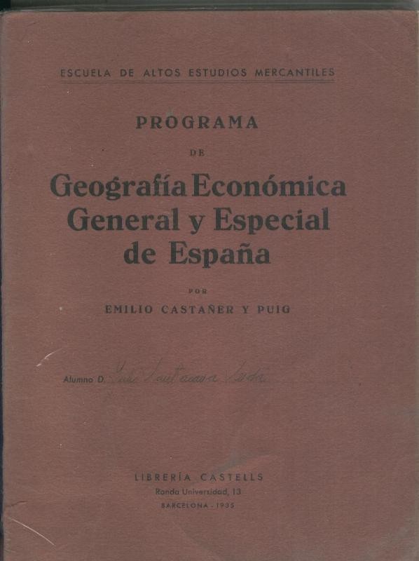 Programa de geografia economica general y especial de España