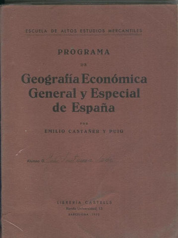 Programa de geografia economica general y especial de España