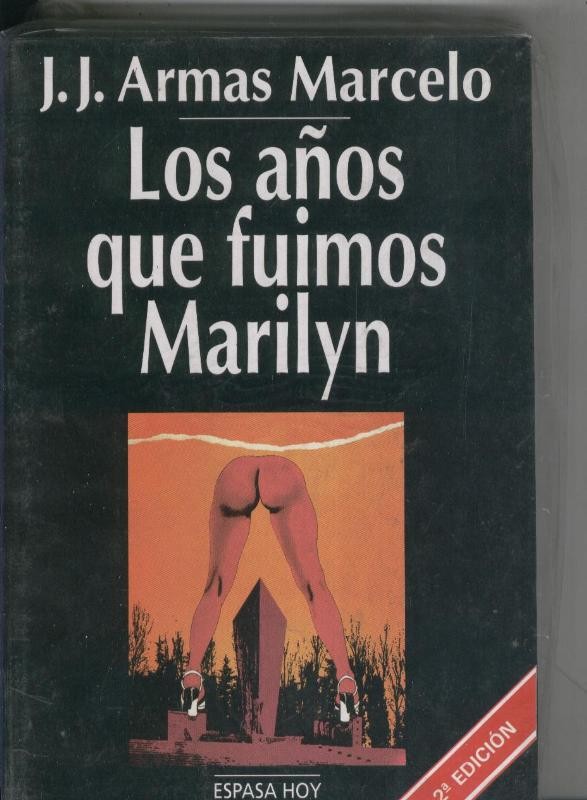 Los años que fuimos Marilyn