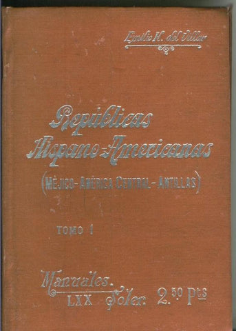 Republicas Hispano-Americanas Tomo I