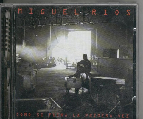 CD Musical: Miguel Rios: Como si fuera la primera vez - CD musical