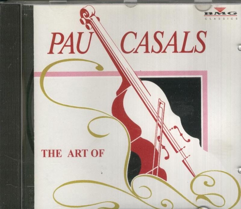 The art of Pau Casals - CD musical