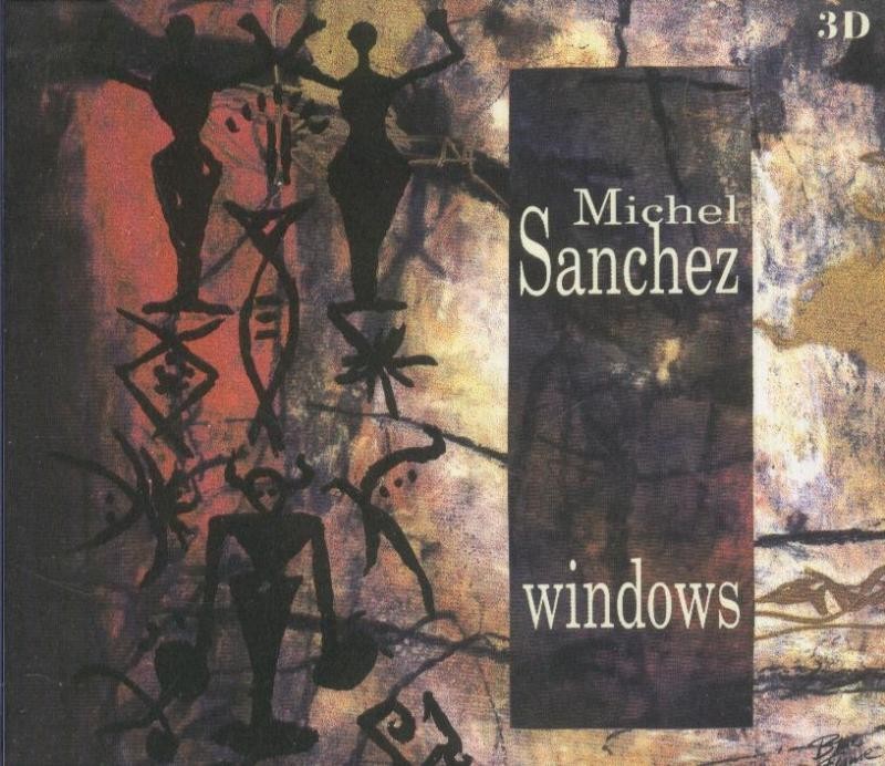Michel Sanchez: Windows - CD