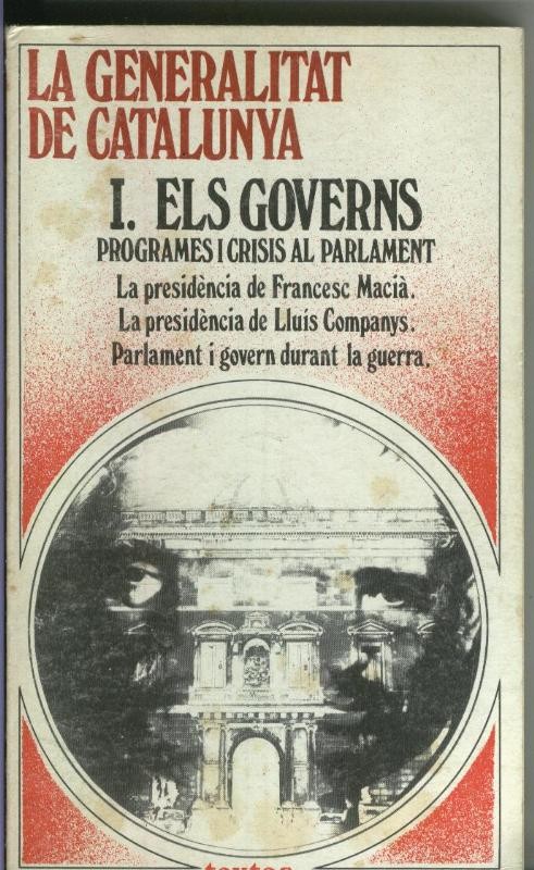 La generalitat de catalunya: I.Els governs