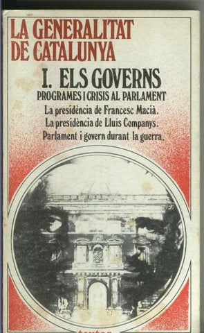 La generalitat de catalunya: I.Els governs